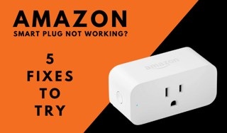 Five Ways to Troubleshoot an Unresponsive Amazon Smart Plug
